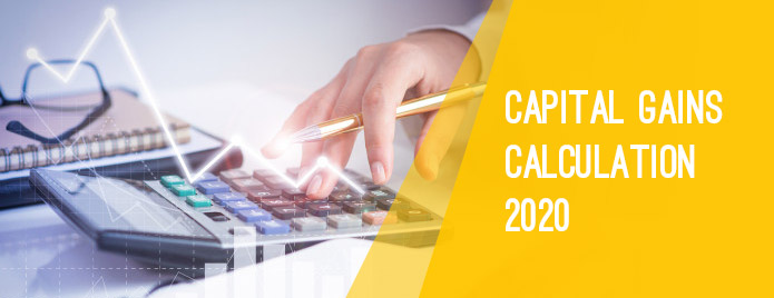 Capital Gain Calculations 2020 | Online Account Filing